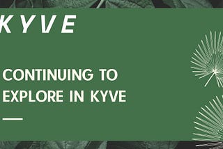 Continuing to explore in KYVE