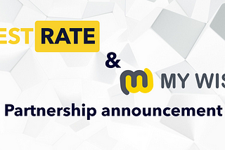 MyWish and BestRate come up with the partnership agreement