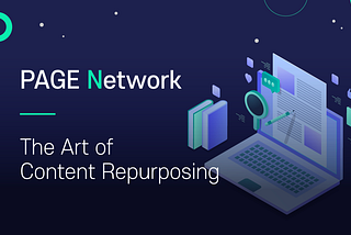 The Art of Content Repurposing