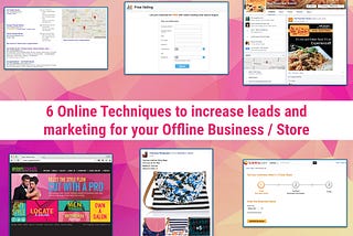 6 online techniques to increase leads and marketing for your Business / Store
