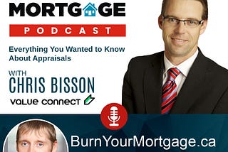 The Burn Your Mortgage Podcast: Everything You Wanted to Know About Appraisals with Christopher…