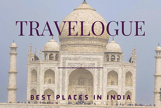 Best tourist places to visit in India