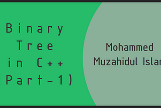 Data Structure in C++: Binary Tree Problem-Solving Series (Leetcode)