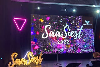 Our SaaSiest takeaways from SaaSiest 2022