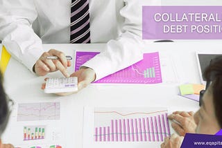 What Is A Collateralized Debt Position?