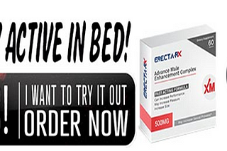 Erecta Rx — Does It Really Work Or Not 2020!