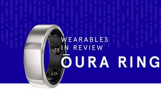 Wearables in Review: Ōura Ring