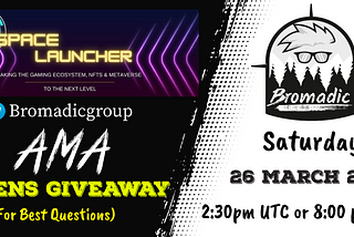 SpaceLauncher AMA with Bromadic Trading Club