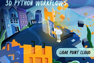 3D Python Workflows for LiDAR City Models: A Step-by-Step Guide by Florent Poux