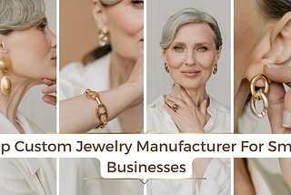 Top Custom Jewelry Manufacturer For Small Businesses — Maroth jewels