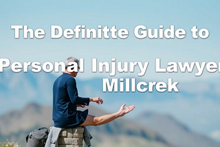 The Definitive Guide To Personal Injury Lawyer Millcreek Utah