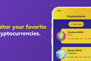 CryptosAlert‪s‬ — App To Monitor Crypto Prices