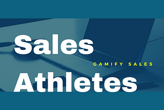 3 Simple Ways For You To Start Gamifying Sales
