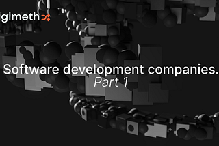 What is a software development company?