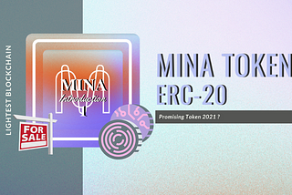 Mina Protocol {ICO|ERC-20}
