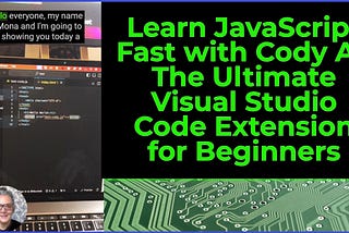 How To Prompt Cody AI To Teach You JavaScript From Scratch