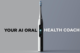 The AI Oral Health Coach You Didn’t Know You Needed