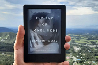 The End of Loneliness — Book Review