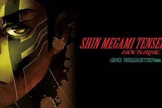 Shin Megami Tensei 3 Nocturne HD Remaster