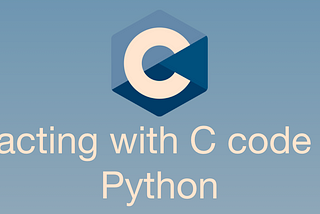 How to use C from Python? — #9