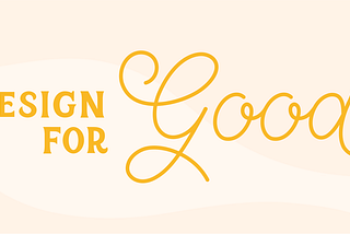 Design for Good