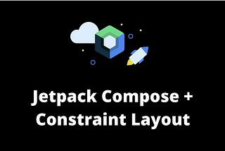 Constraint Layout com Compose