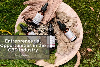 Entrepreneurial Opportunities in the CBD Industry