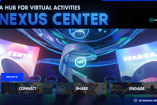 SWAGGA’s Nexus Center: New Dimension of Metaverse Interaction