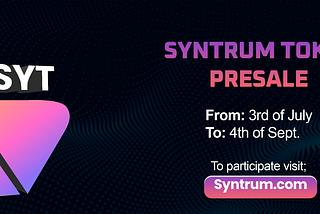 Syntrum Token (SYT) — Presale Going Live