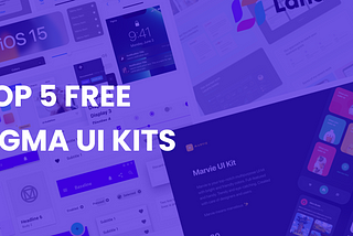 Top 5 free Figma UI kits to use in your projects