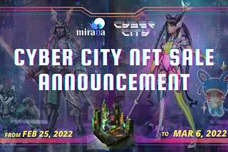 Cyber City NFT Sale Announcement
