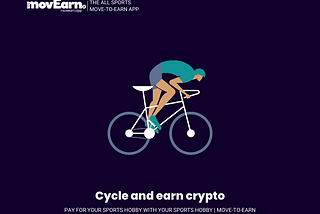 Move-to-earn. Earn from your sports hobbies.