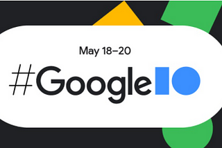 Google I/O 2021 Keynote (Part II) — What’s New, Android 12, and Project Starline