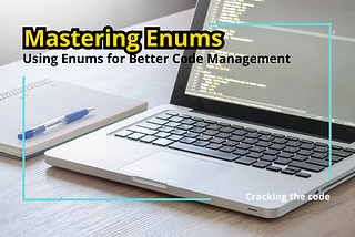 Mastering Enums: Elevate Your Programming Skills