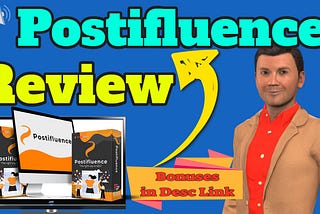 Postifluence Review, Demo, and Massive Bonuses