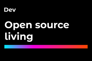 Open source living