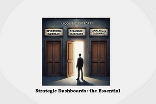 Strategic Dashboards: The Essential