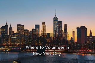 Where to Volunteer In New York City