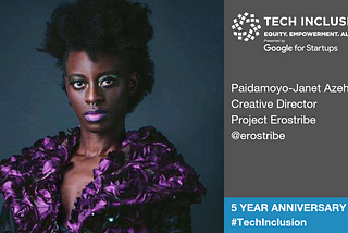 Tech Inclusion 2019 Speaker Spotlight: Paidamoyo-Janet Azehko,
Creative Director at Project…