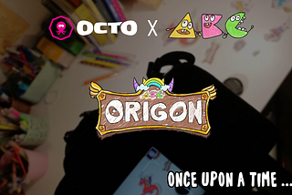 ORIGON from Octo Gaming & ABC NFT collection- Another star “Making Of “ Story