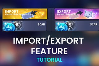 IMPORT/EXPORT FEATURE TUTORIAL