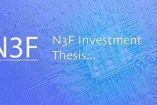 The N3F Strategy & Investment Thesis