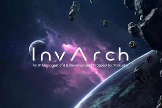 InvArch — на страже интеллектуальной собственности