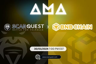 ScarQuest x BNB-Chain: AMA Highlights