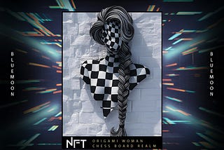 Limited Edition NFT Origami Women Chess Board Realm