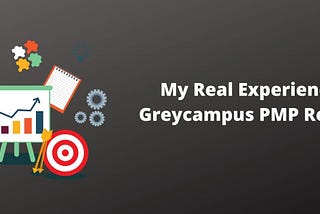 Greycampus PMP Review