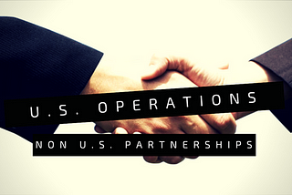 How to manage U.S. Operations as an out-of-country startup