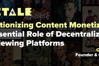 Revolutionizing Content Monetization: The Essential Role of Decentralized Paid Viewing Platforms