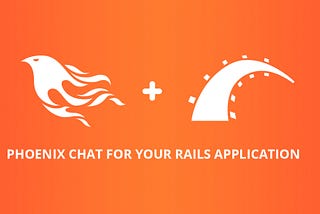 Phoenix Chat for your Rails application