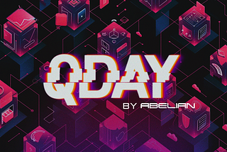 QDAY: Building a Bridge to a Quantum-Secure Future